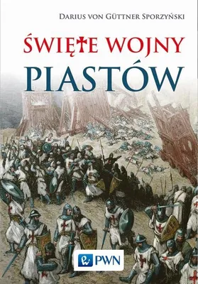Obrázok produktu pre Sväté vojny piastovcov