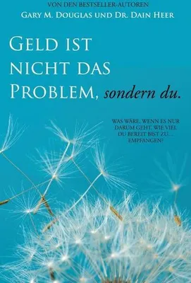 Produktbild von Geld ist nicht das Problem, sondern du - Money Isn't the Problem German