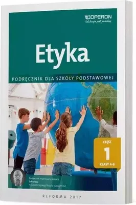 Zdjęcie produktu dla Etyka dla klas 4-6 Szkoły Podstawowej Część 1 Podręcznik