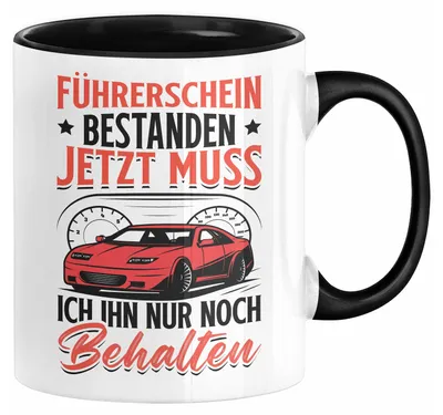 Produktbild von Führerschein Bestanden Tasse Geschenk Bestandende Führerscheinprüfung Geschenkidee Jetzt Muss Ich Ihn Nur Noch Behalten (Schwarz)