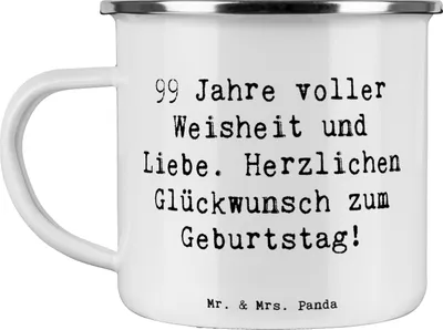 Produktbild von Mr. & Mrs. Panda Pott Spruch 99. Geburtstag - Weiß - Geschenk, Erinnerungen, Glückwunsch, Haferl, Emaille Becher, Herzlichen, Teetasse, Lebensweisheit, Reisebecher, Tasse