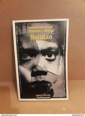Image de Annelise Roux Thierry lurton solidao gallimard