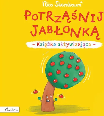Produktbild von Potrząśnij jabłonką. Książka aktywizująca
