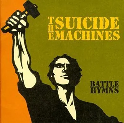 Produktbild von The Suicide Machines - Battle Hymns