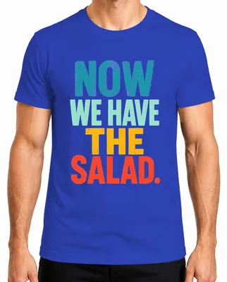Imagen del producto de Ahora tenemos la camiseta para hombre, de color azul, con el texto "Salad Denglish Lustig Spruch Statement Sarkasmus"
