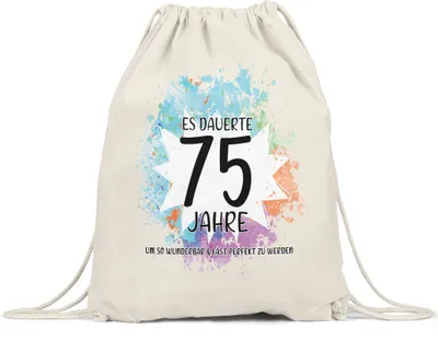 Produktbild von Es Dauerte 75 Jahre Um So Wunderbar Zu Werden Turnbeutel Gymsack  Geburtstagsgeschenk 75 Jahre Alt Humor