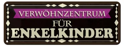 Produktbild von Blechschild Spruch 27x10cm Verwöhnzentrum für Enkelkinder Dekoration
