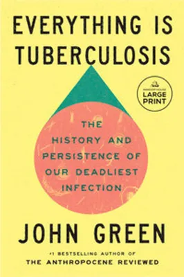 Produktbild von Everything Is Tuberculosis