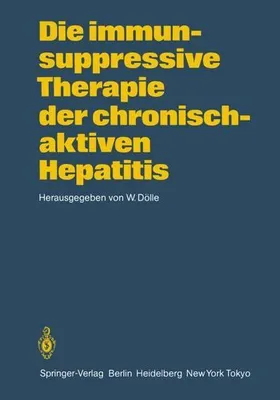 Obrázok produktu pre Die immunsuppressive Therapie der chronisch-aktiven Hepatitis