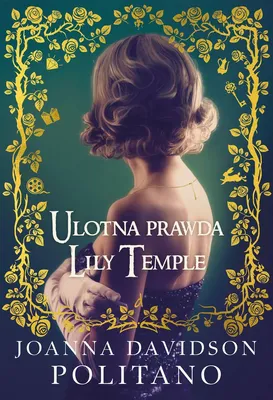 Obrázek produktu pro Pomíjivá pravda Lily Templeové