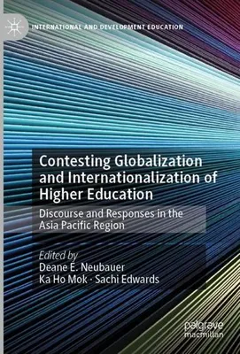 Image de Contesting Globalization and Internationalization of Higher Education