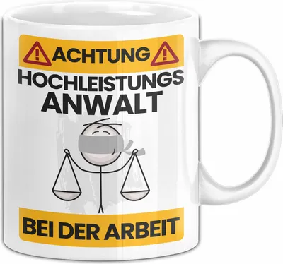 Produktbild von Anwalt Tasse Geschenk Lustiger Spruch Geschenkidee für Anwalt Achtung Hochleistungs Anwalt Bei Der Arbeit (Weiß)