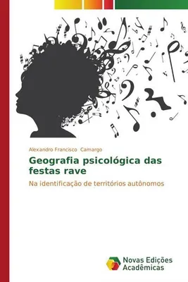 Produktbild von Geografia psicológica das festas rave