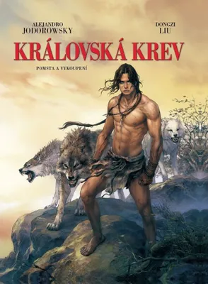 Zdjęcie produktu dla Královská krev 2 - Pomsta a vykoupení (Jodorowsky Alejandro)