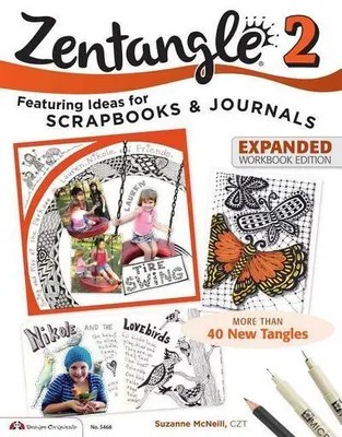 Productafbeelding van Zentangle 2, Expanded Workbook Edition: Featuring Ideas for Scrapbooks & Journals