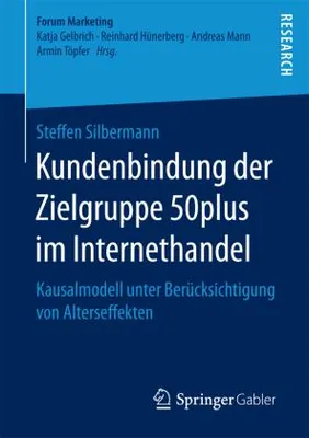 Obrázok produktu pre Kundenbindung der Zielgruppe 50plus im Internethandel