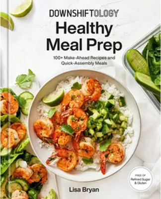 Produktbild von Downshiftology Healthy Meal Prep