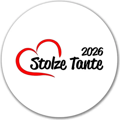 Produktbild von Huuraa Aufkleber Stolze Tante 2026 Herz 10cm rund Sticker Geschenkidee