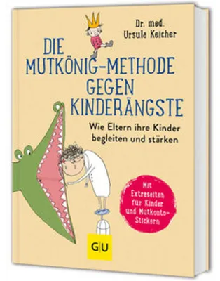 Obrázok produktu pre Die Mutkönig-Methode gegen Kinderängste