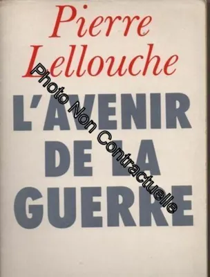 Image de L'avenir De La Guerre