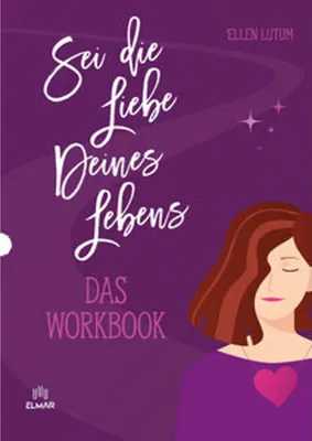 Immagine prodotto di Sei die Liebe deines Lebens - Das Workbook