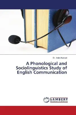 Produktbild von Eine phonologische und soziolinguistische Untersuchung der englischen Kommunikation