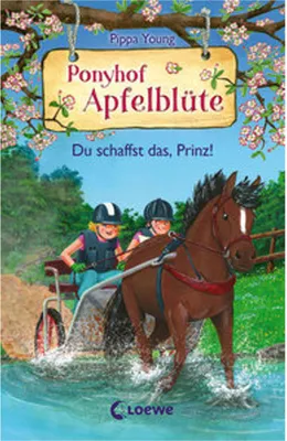 Image de Ponyhof Apfelblüte (Band 19) - Du schaffst das, Prinz!