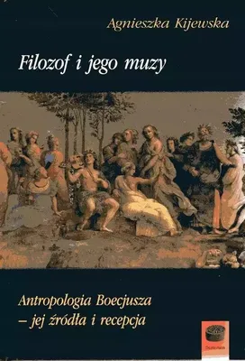 Immagine prodotto di Filozof i jego muzy - Agnieszka Kijewska (Buch auf Polnisch)