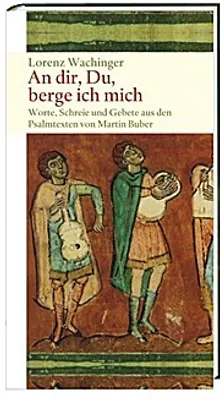 Produktbild von An dir, Du, berge ich mich