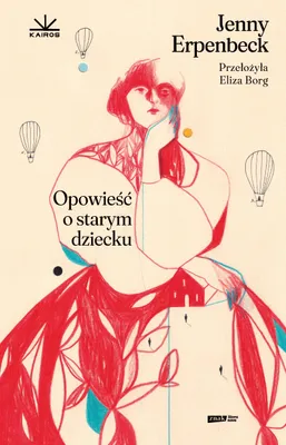 Obrázok produktu pre Opowieść o starym dziecku