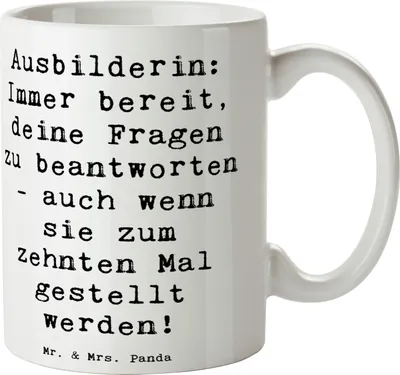 Produktbild von Mr. & Mrs. Panda Becher Spruch Ausbilderin Geduld - Weiß - Geschenk, Zukunft, geduldige, Lernumfeld, Trinkbecher, Teetasse, Berufsleben, Beruf, Tasse, Kaffeetasse, mit