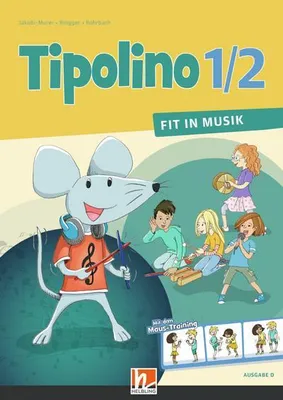 Obrázek produktu pro Tipolino 1/2 - Fit in Musik. Schülerbuch. Ausgabe D