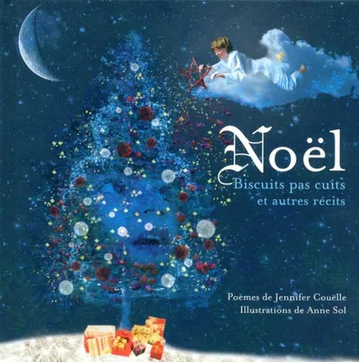 Image de Noël : biscuits pas cuits et autres récits