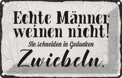 Produktbild von vianmo Blechschild 20x30 cm echte Männer weinen nicht sie Frauen Spruch Zitat