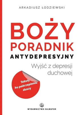 Image de ISBN Boży poradnik antydepresyjny, Religia, Polski, Broszurowa okładka, 80 stron(y)