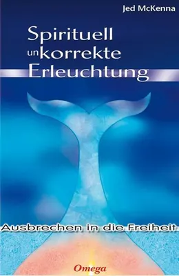 Obrázek produktu pro Spirituell unkorrekte Erleuchtung