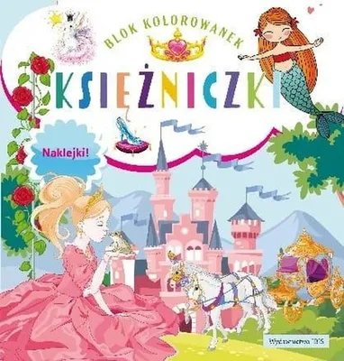 Zdjęcie produktu dla Książka Księżniczki - blok kolorowanek + naklejki wyd. 2