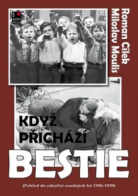 Zdjęcie produktu dla Když přichází bestie (Moulis Miloslav)