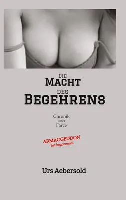Produktbild von Die MACHT des BEGEHRENS