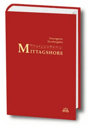 Produktbild von Gesungenes Stundengebet: Mittagshore