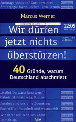 Produktbild von Wir dürfen jetzt nichts überstürzen!