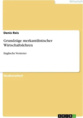 Produktbild von Grundzüge merkantilistischer Wirtschaftslehren