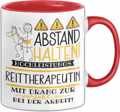 Produktbild von Reittherapeutin Tasse Geschenk Lustig Abstand Halten Hochleistungs-Reittherapeutin Mit Drang Zur Perfektion Bei Der Arbeit (Rot)