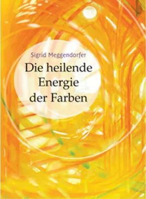 Image de Die heilende Energie der Farben