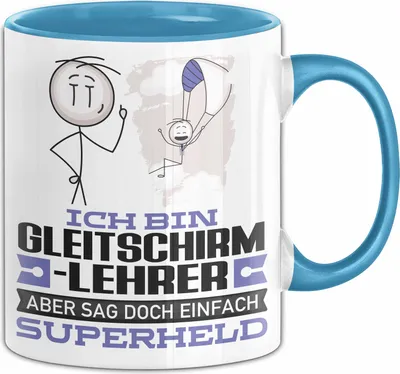 Produktbild von Gleitschirmlehrer Geschenk Tasse Ich Bin Gleitschirmlehrer Aber Sag Doch Einfach Superheld Lustige Geschenkdiee für Gleitschirmlehrer Kaffee-Becher (Blau)