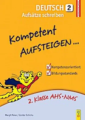 Produktbild von Kompetent Aufsteigen Deutsch 2 - Aufsätze schreiben