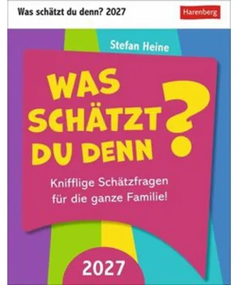 Produktbild von Was schätzt du denn? Tagesabreißkalender 2027 - Knifflige Schätzfragen für die ganze Familie!