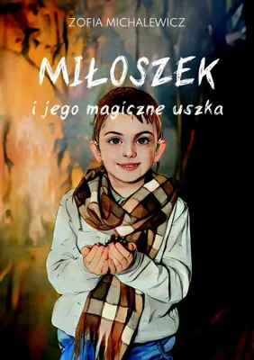 Obrázok produktu pre Miłoszek i jego magiczne uszka