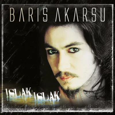 Produktbild von Islak Islak – Barış Akarsu – Schallplatte