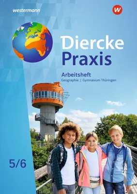 Produktbild von Diercke Praxis SI 5 / 6. Arbeitsheft. Arbeits- und Lernbuch. Gymnasien in Thüringen